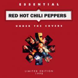 Red Hot Chili Peppers : Under the Covers